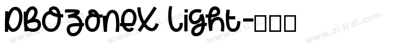 DBOzoneX Light字体转换